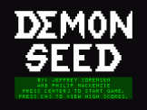 Screenshot of Demon Seed